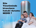 site-yonetiminde-kiracilarin-hukuki-durumu